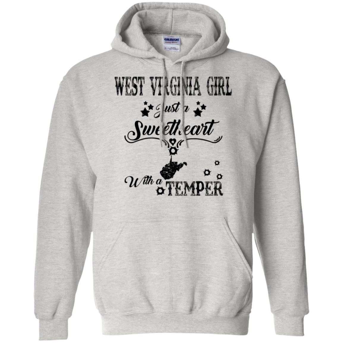 West Virginia Girl Just A Sweetheart With A Temper T Shirt - T-shirt Teezalo