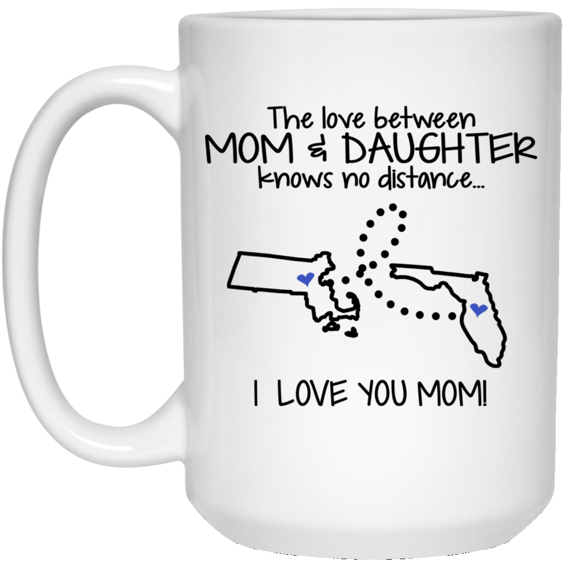 Florida Massachusetts The Love Between Mom And Daughter Mug - Mug Teezalo