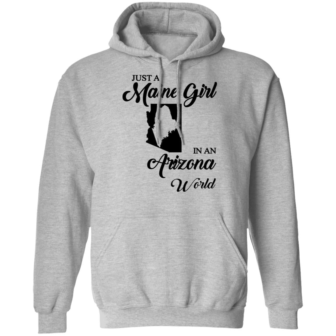 Just A Maine Girl In An Arizona World T-Shirt - T-shirt Teezalo