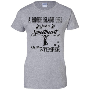 Rhode Island Girl Just A Sweetheart With A Temper T-shirt - T-shirt Teezalo