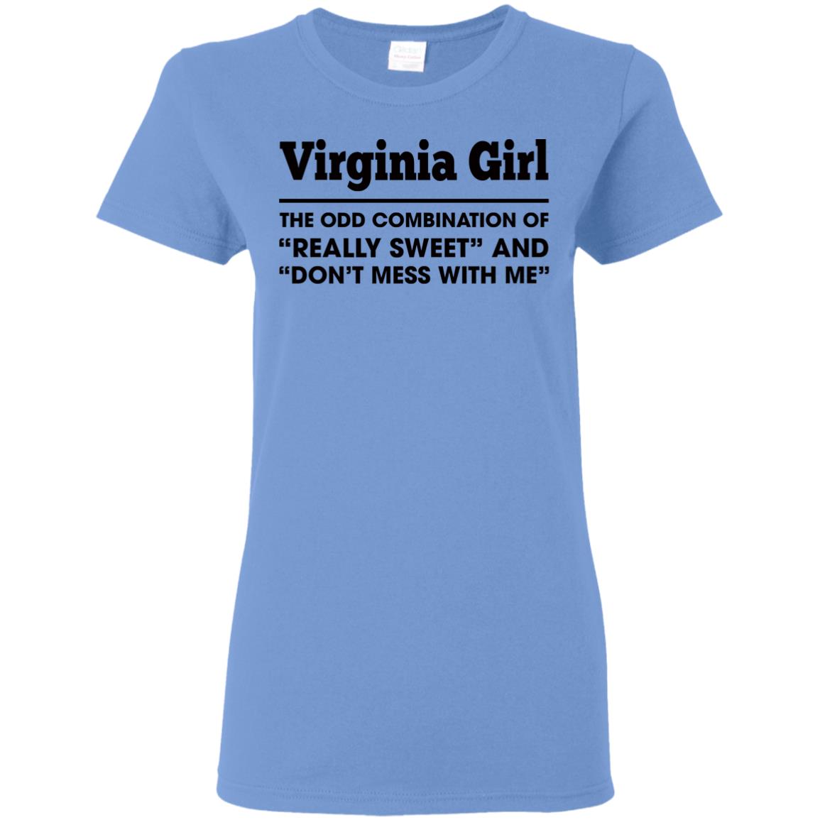 Virginia Girl The Odd Combination Of Really Sweet T-Shirt - T-shirt Teezalo