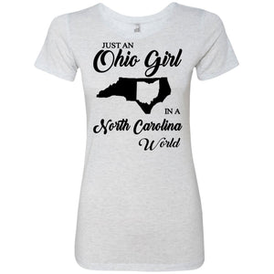 Just An Ohio Girl In A North Carolina World T-Shirt - T-shirt Teezalo