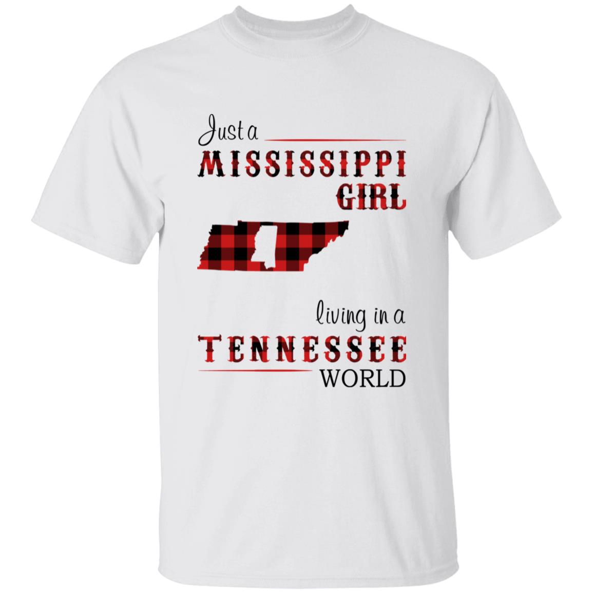 Just A Mississippi Girl Living In A Tennessee World T-shirt - T-shirt Born Live Plaid Red Teezalo