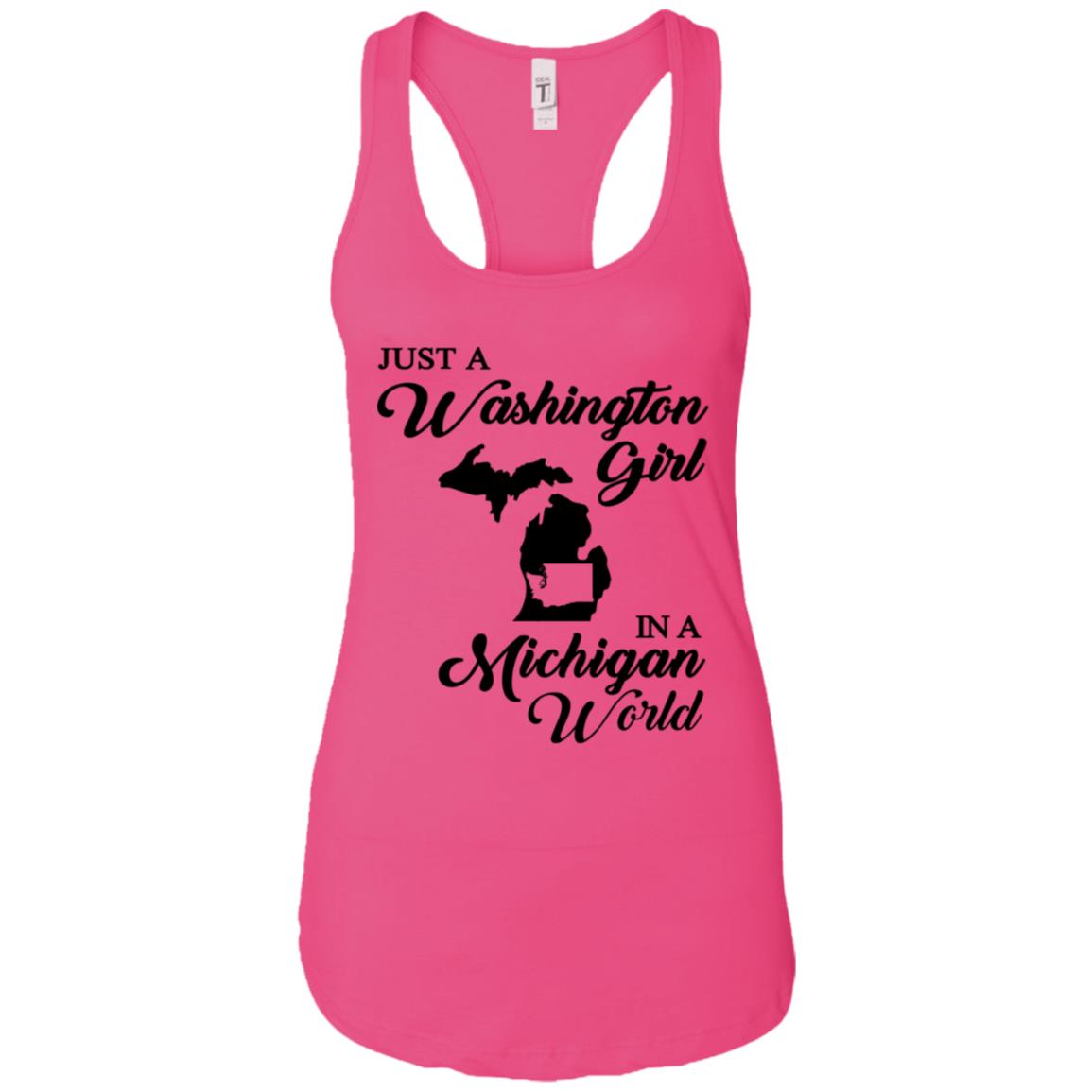 Just A Washington Girl In A Michigan World T Shirt - T-shirt Teezalo