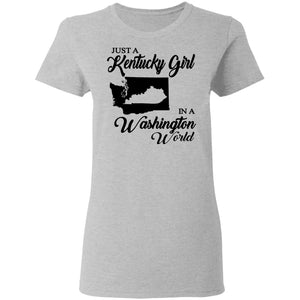 Just A Kentucky Girl In A Washington World T-Shirt - T-shirt Teezalo