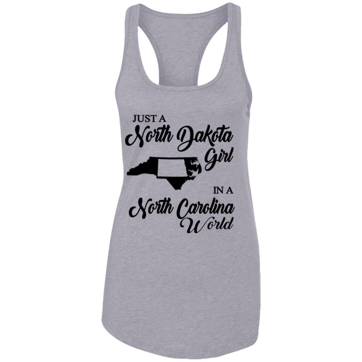 Just A North Dakota Girl In A North Carolina World T Shirt - T-shirt Teezalo