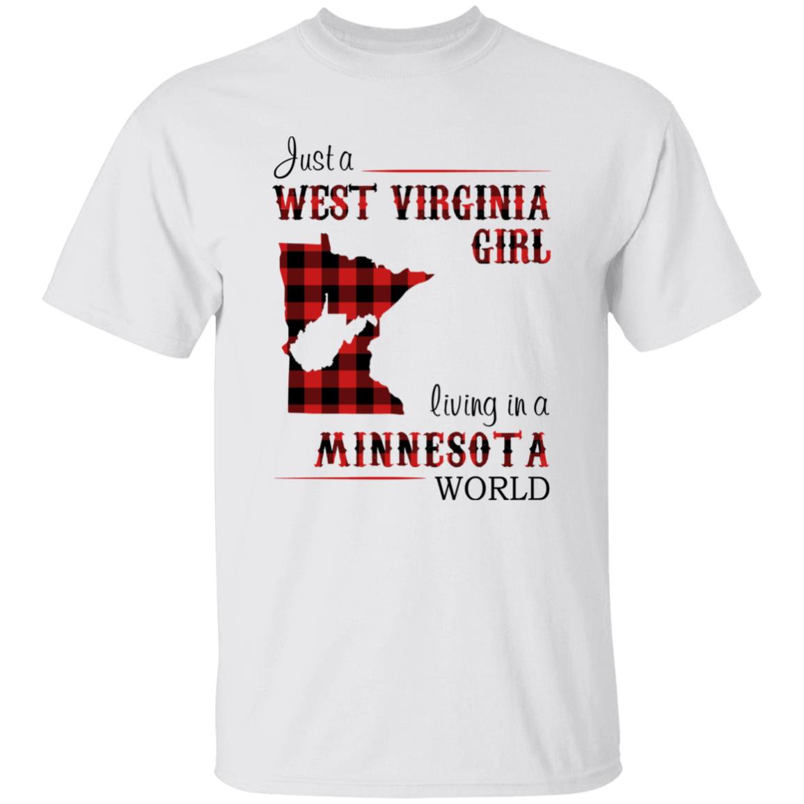 Just A West Virginia Girl Living In A Minnesota World T-shirt - T-shirt Born Live Plaid Red Teezalo