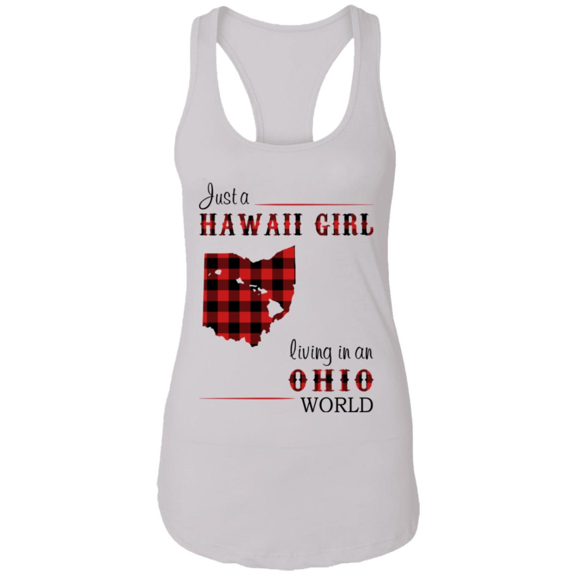 Just A Hawaii Girl Living In An Ohio World T-Shirt - T-shirt Teezalo