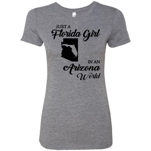 Just A Florida Girl In An Arizona World T-Shirt - T-shirt Teezalo