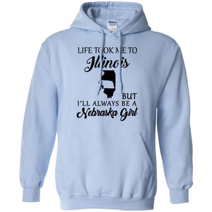 Nebraska Girl Life Took Me To Illinois T-Shirt - T-shirt Teezalo