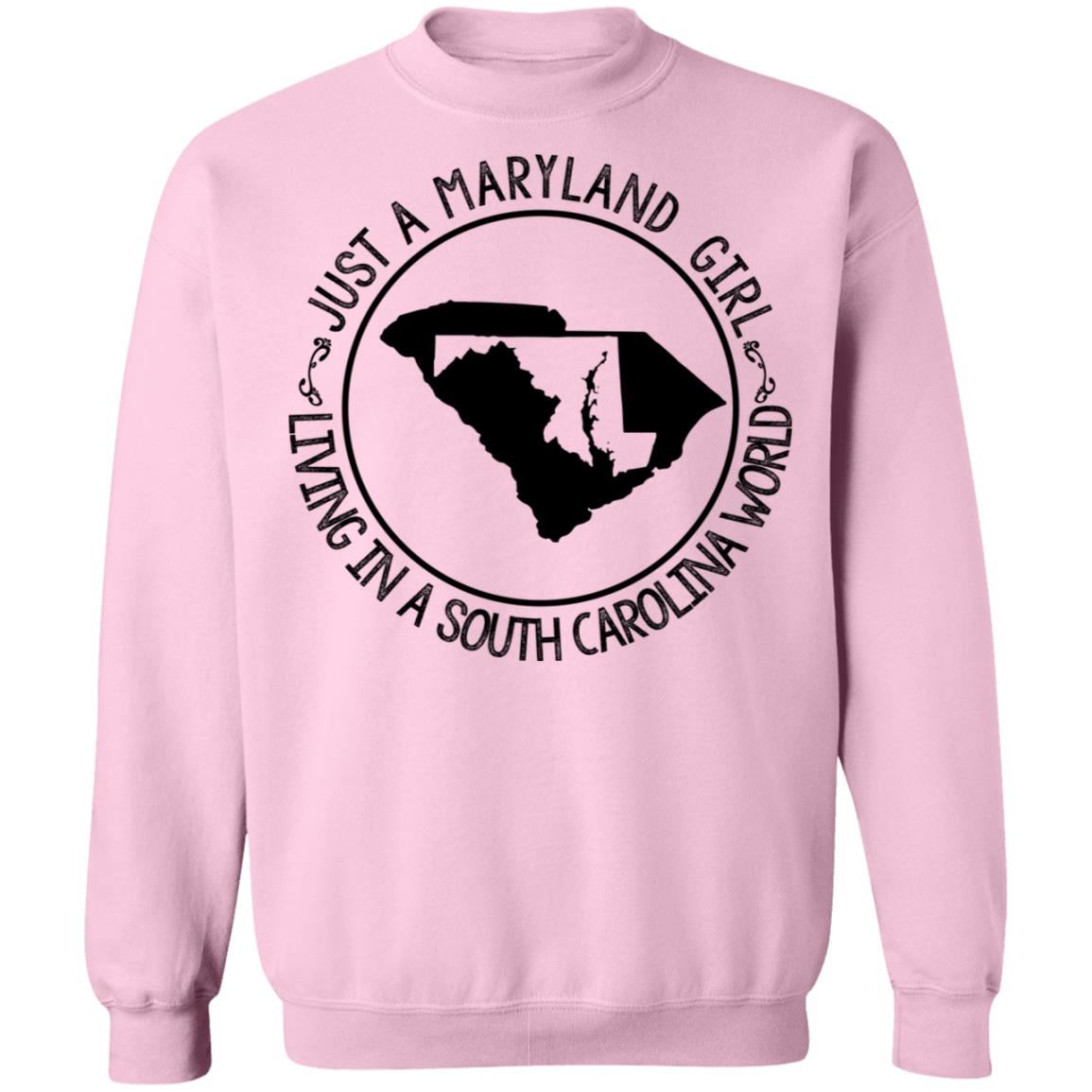 Maryland Girl Living In South Carolina World T-Shirt - T-shirt Teezalo