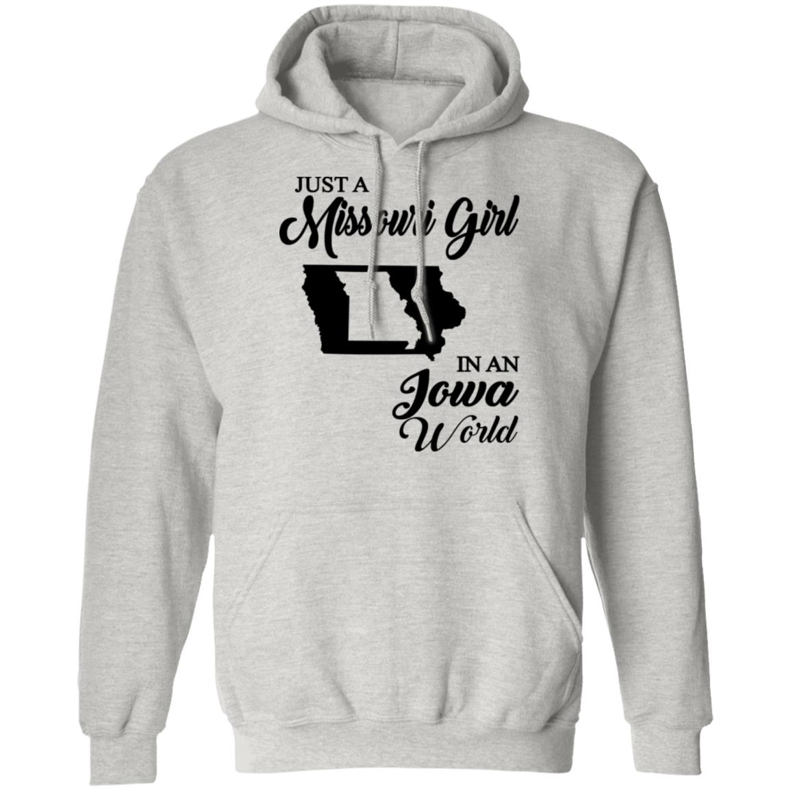 Just A Missouri Girl In An Iowa World T-Shirt - T-shirt Teezalo