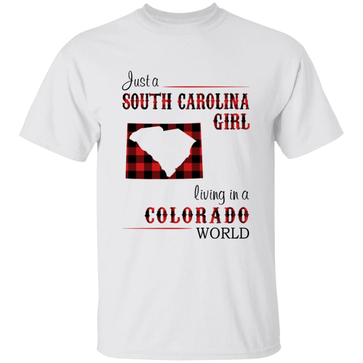 Just A South Carolina Girl Living In A Colorado World T-shirt - T-shirt Born Live Plaid Red Teezalo