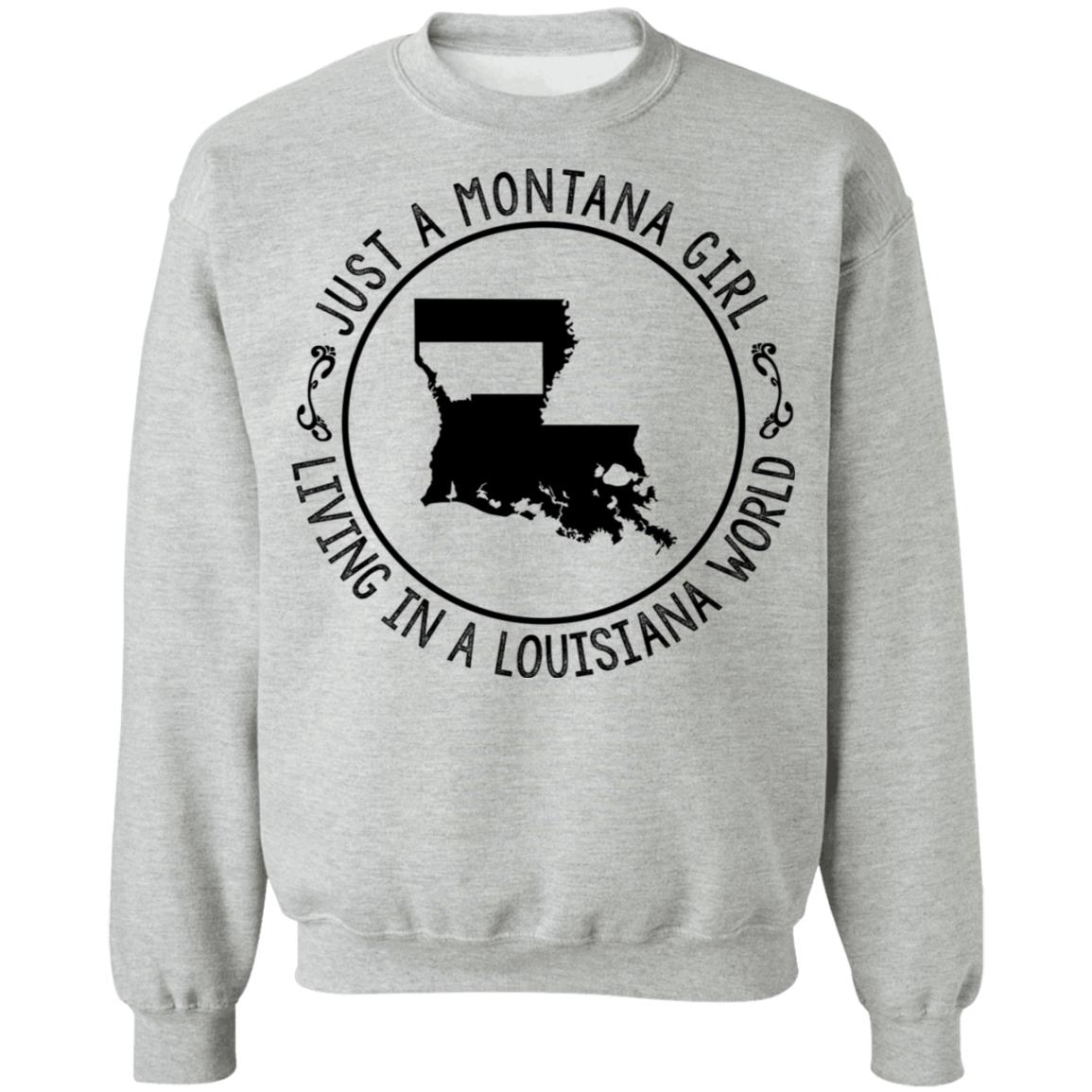 Montana Girl Living In Louisiana World Hoodie - Hoodie Teezalo