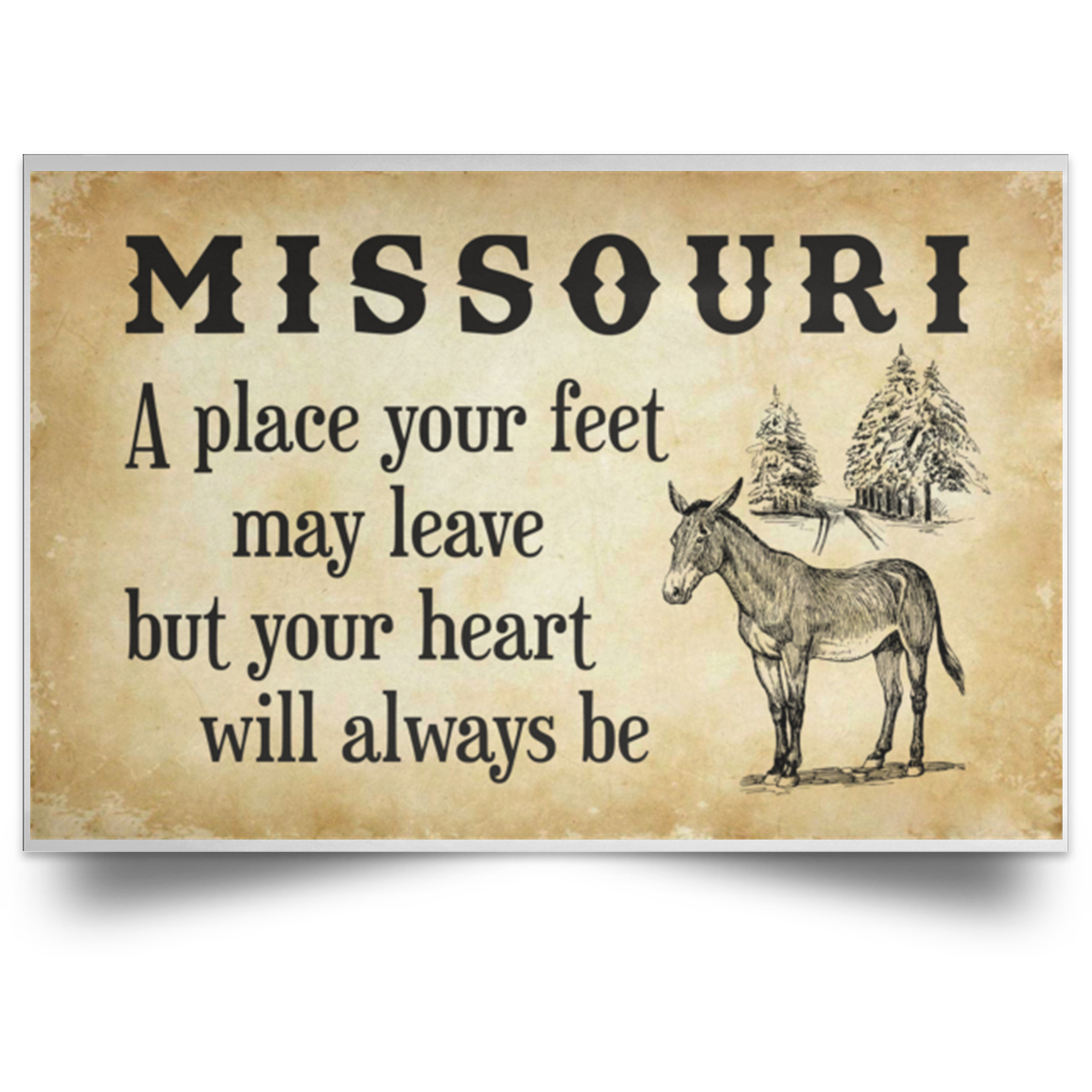 Missouri A Place Your Heart Will Always Be Poster - Poster Teezalo