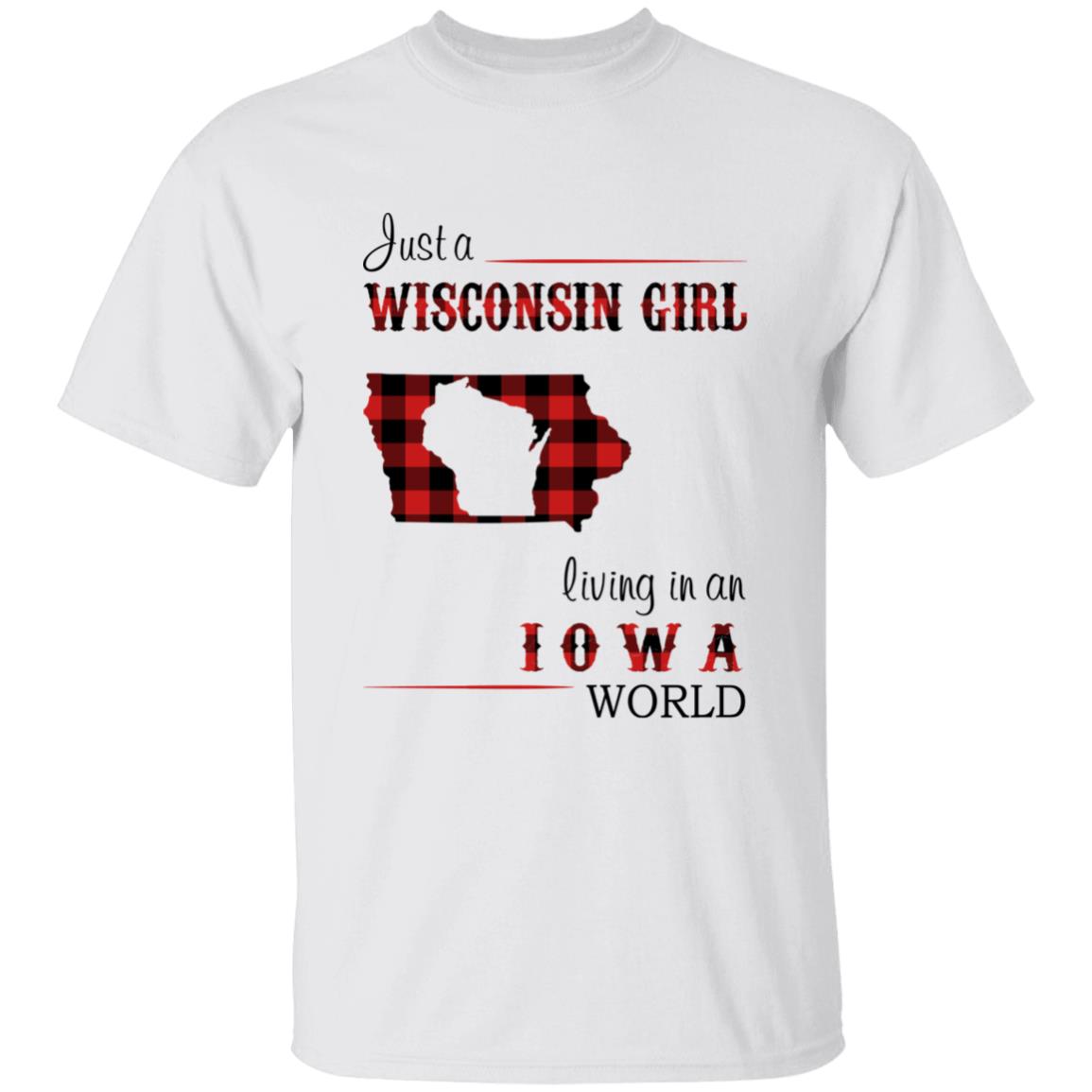 Just A Wisconsin Girl Living In An Iowa World T-shirt - T-shirt Born Live Plaid Red Teezalo