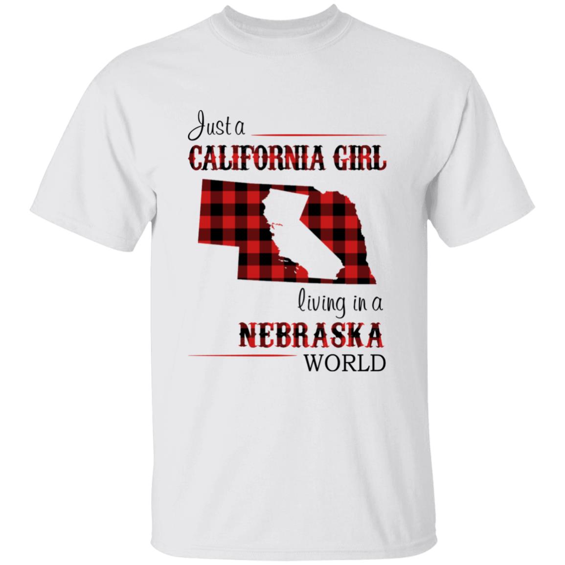Just A California Girl Living In A Nebraska World T-Shirt - T-shirt Born Live Plaid Red Teezalo