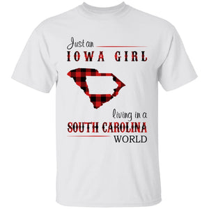 Just An Iowa Girl Living In A South Carolina World T-shirt - T-shirt Born Live Plaid Red Teezalo