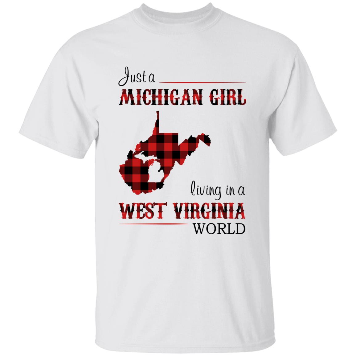Just A Michigan Girl Living In A West Virginia World T-shirt - T-shirt Born Live Plaid Red Teezalo
