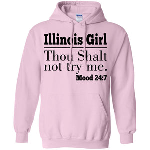 Illinois Girl Thou Shalt Not Try Me T-shirt - T-shirt Teezalo