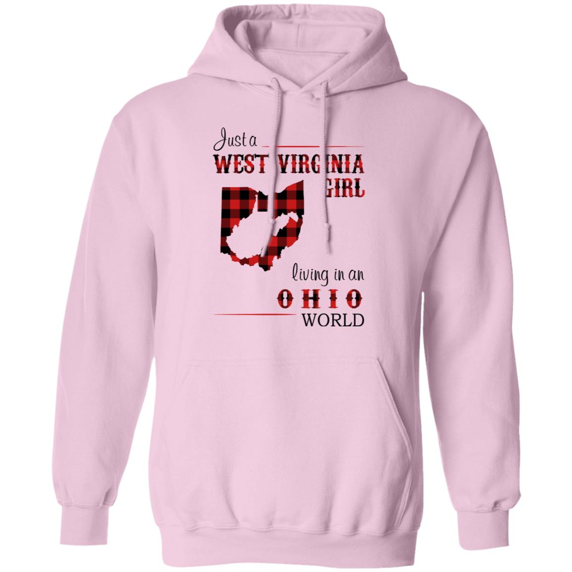 Just A West Virginia Girl Living In An Ohio World T Shirt - T-shirt Teezalo