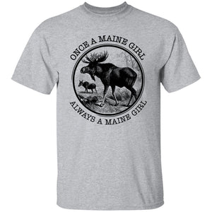 Once A Maine Girl Always A Maine Girl T-Shirt - T-shirt Teezalo