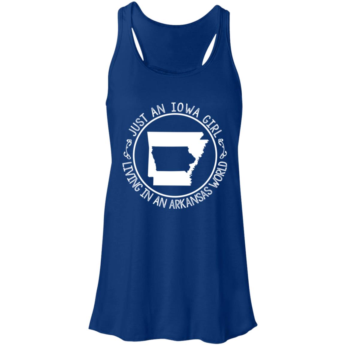 Just An Iowa Girl Living In An Arkansas World T- Shirt - T-shirt Teezalo