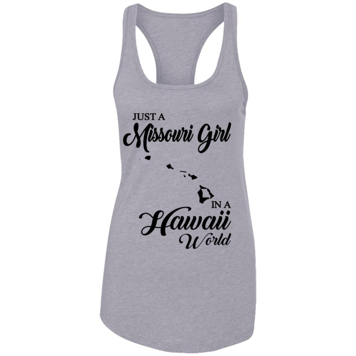 Just A Missouri Girl In A Hawaii World T Shirt - T-shirt Teezalo