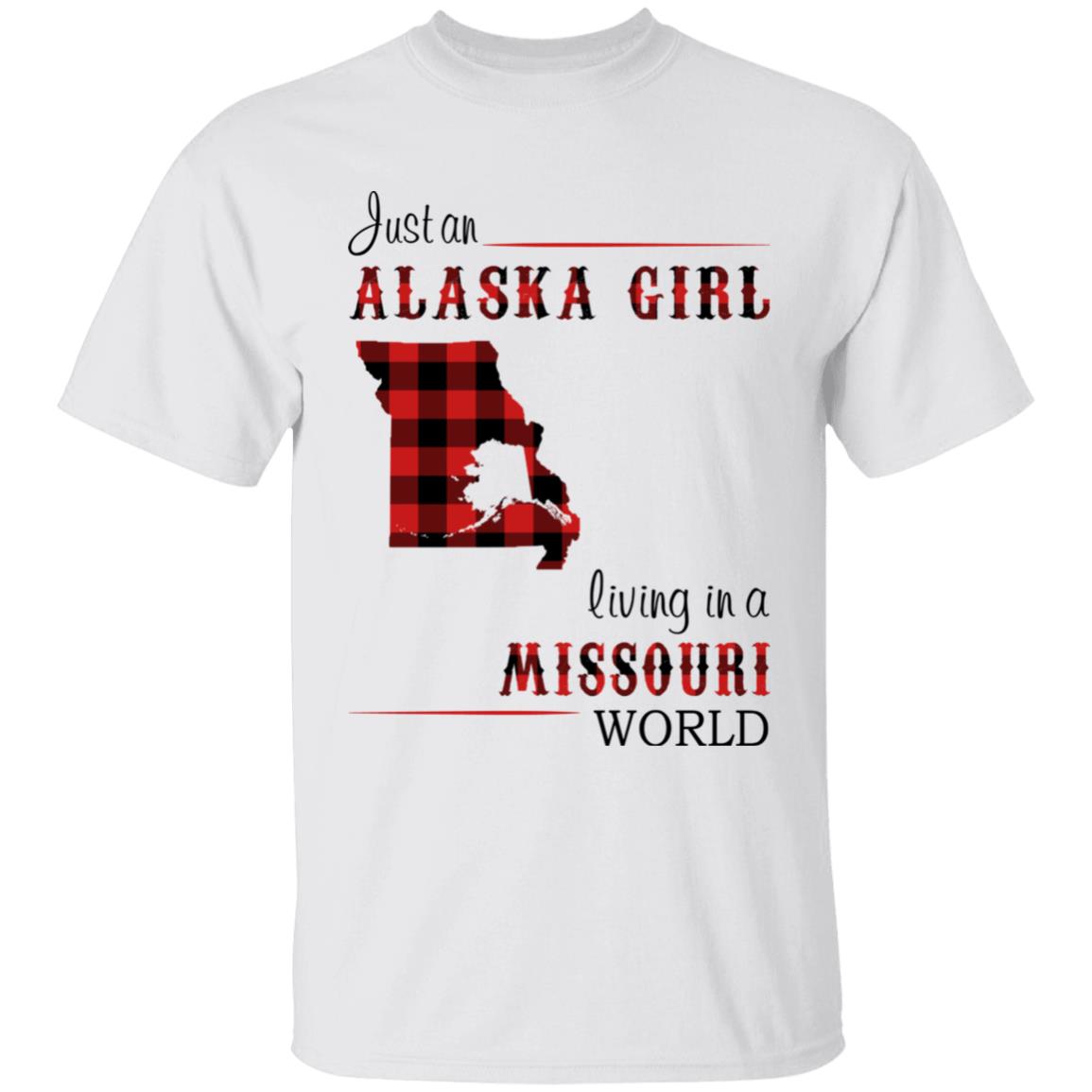 Just An Alaska Girl Living In A Missouri World T-shirt - T-shirt Born Live Plaid Red Teezalo