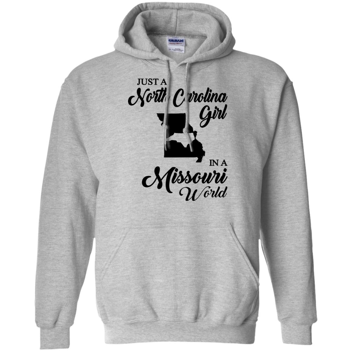 Just A North Carolina Girl In A Missouri World T-Shirts - T-shirt Teezalo