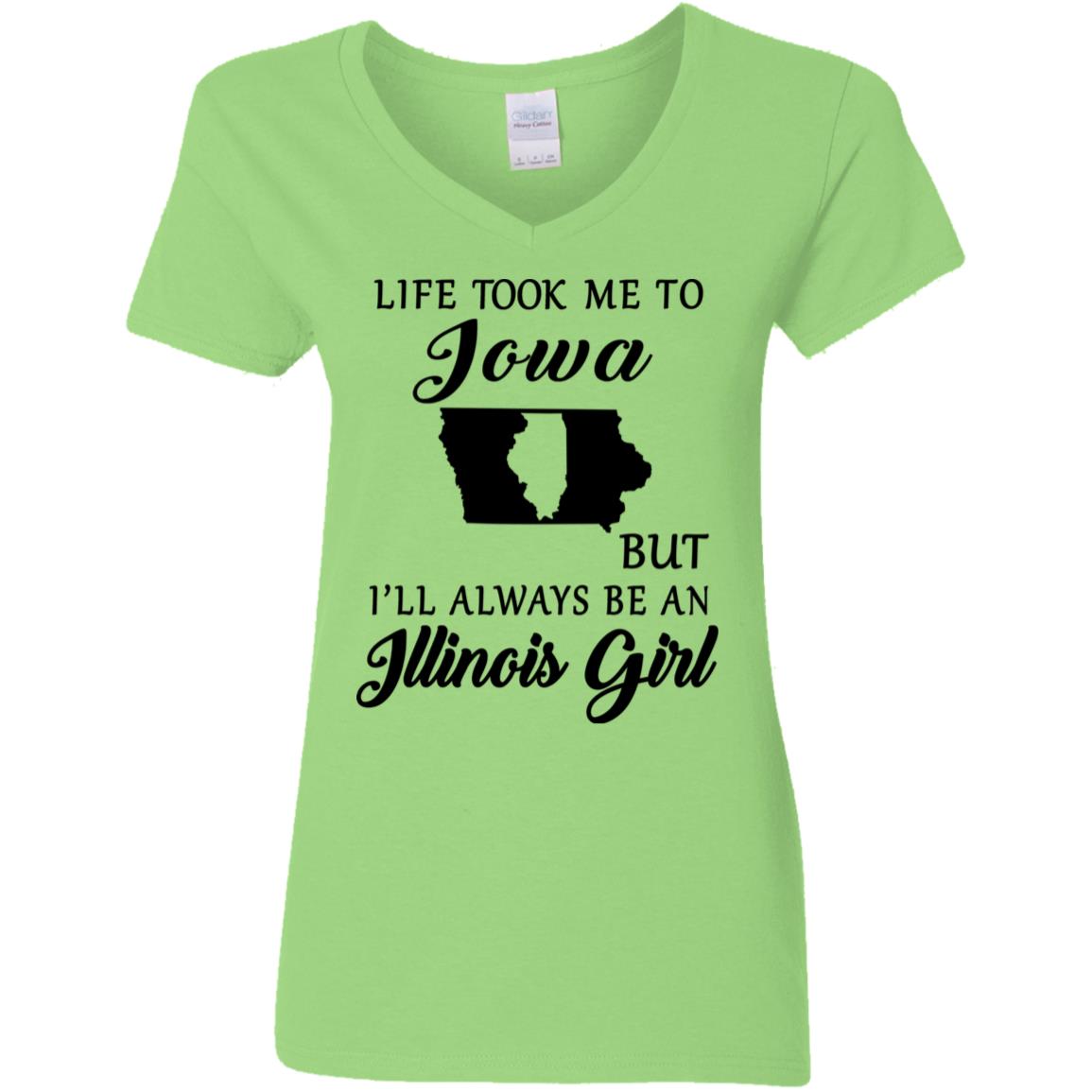 Life Took Me To Iowa Always Be An Illinois Girl T-shirt - T-shirt Teezalo
