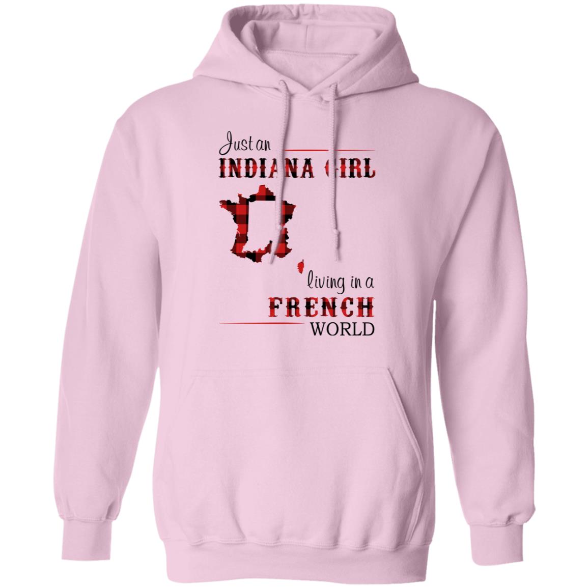 Just An Indiana Girl Living In A French World T- Shirt - T-shirt Born Live Plaid Red Teezalo