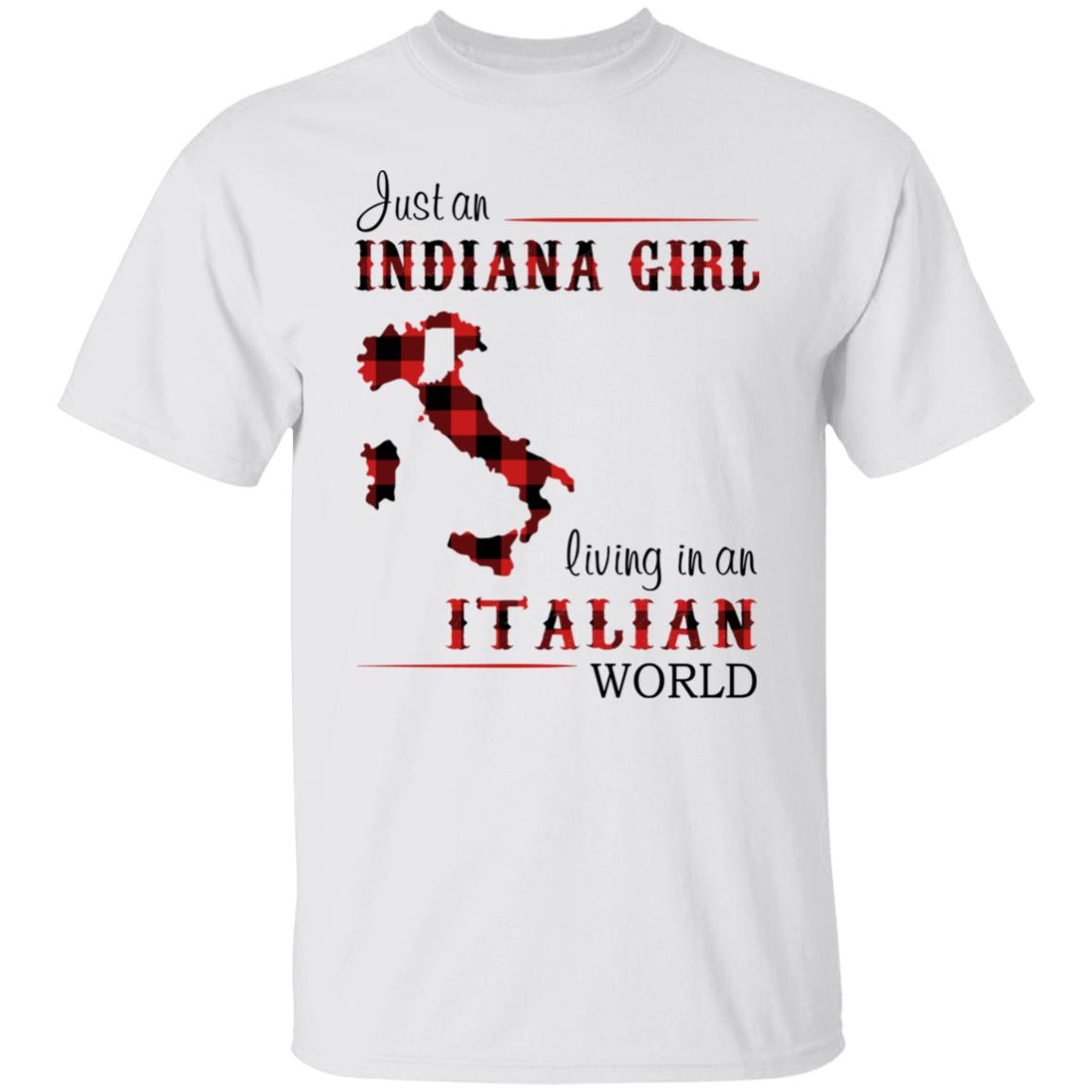 Just An Indiana Girl Living In An Italian World T- Shirt - T-shirt Born Live Plaid Red Teezalo