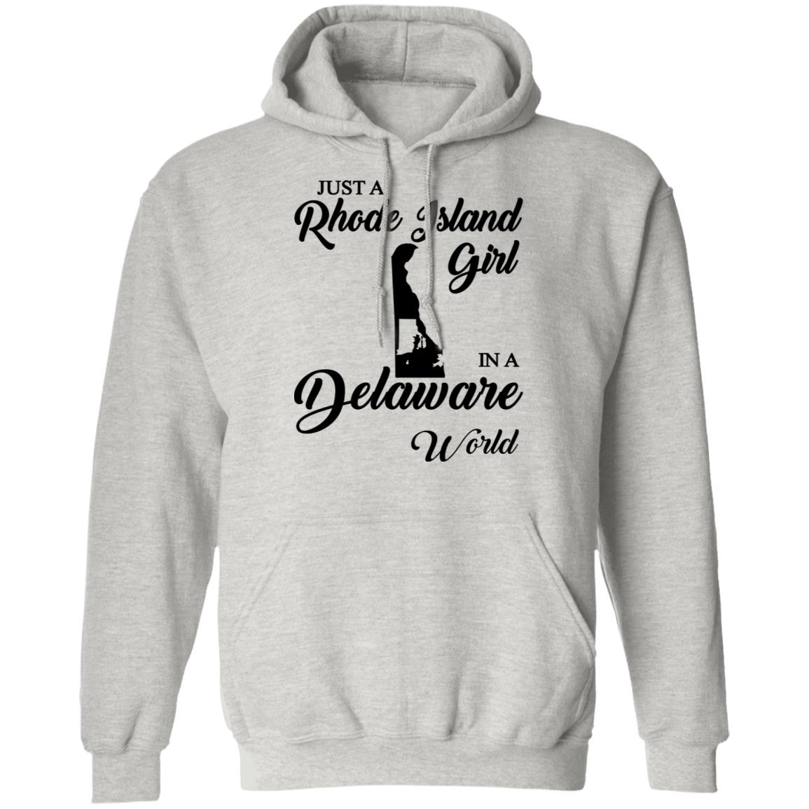 Just A Rhode Island Girl In A Delaware World T-shirt - T-shirt Teezalo