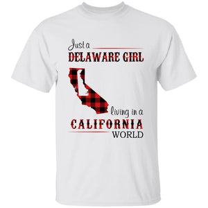 Just A Delaware Girl Living In A California World T-shirt - T-shirt Born Live Plaid Red Teezalo