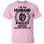 I'm The Husband Of A Philly Woman T-Shirt - T-shirt Teezalo