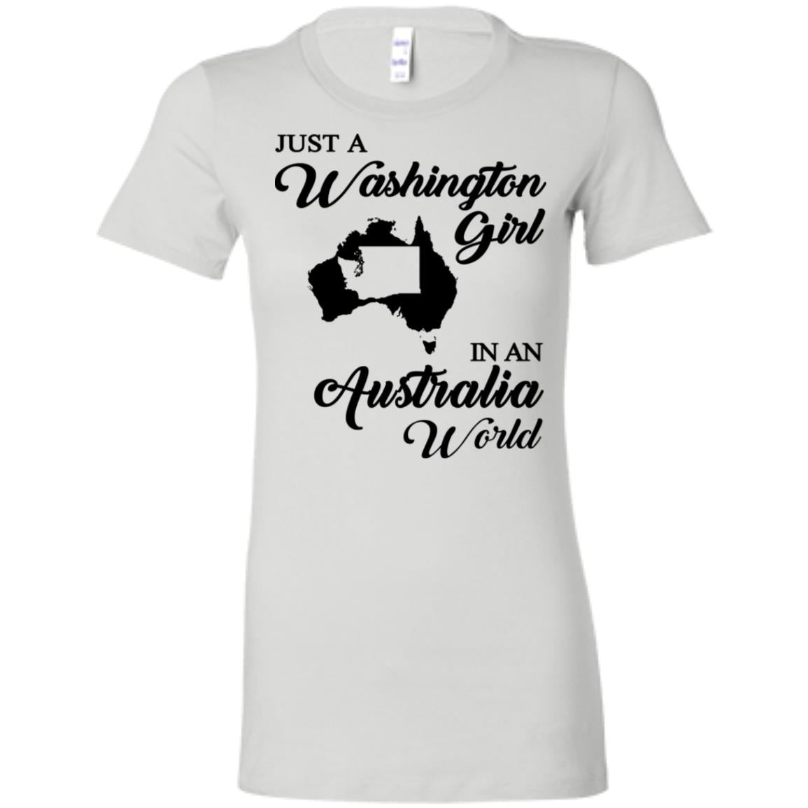 Just A Washington Girl In An Australia World T-Shirt - T-shirt Teezalo