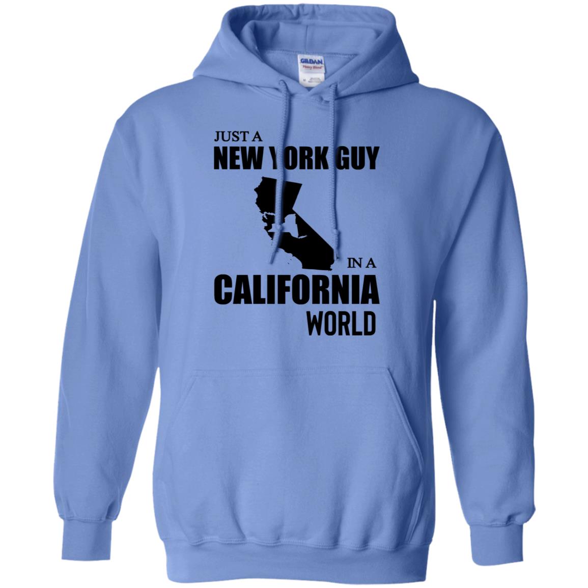 Just A New York Guy In A California World T-Shirt - T-shirt Teezalo