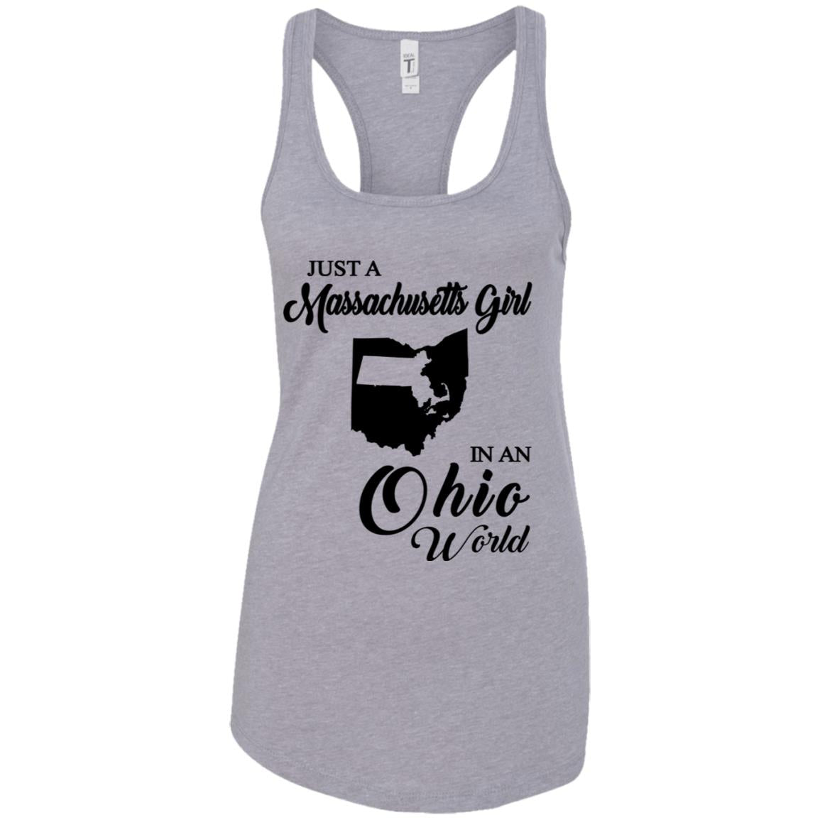 Just A Massachusetts Girl In An Ohio World T-shirt - T-shirt Teezalo