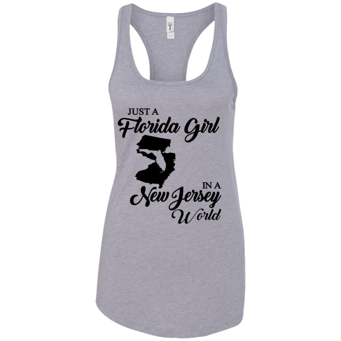 Just A Florida Girl In A New Jersey World T-Shirt - T-shirt Teezalo