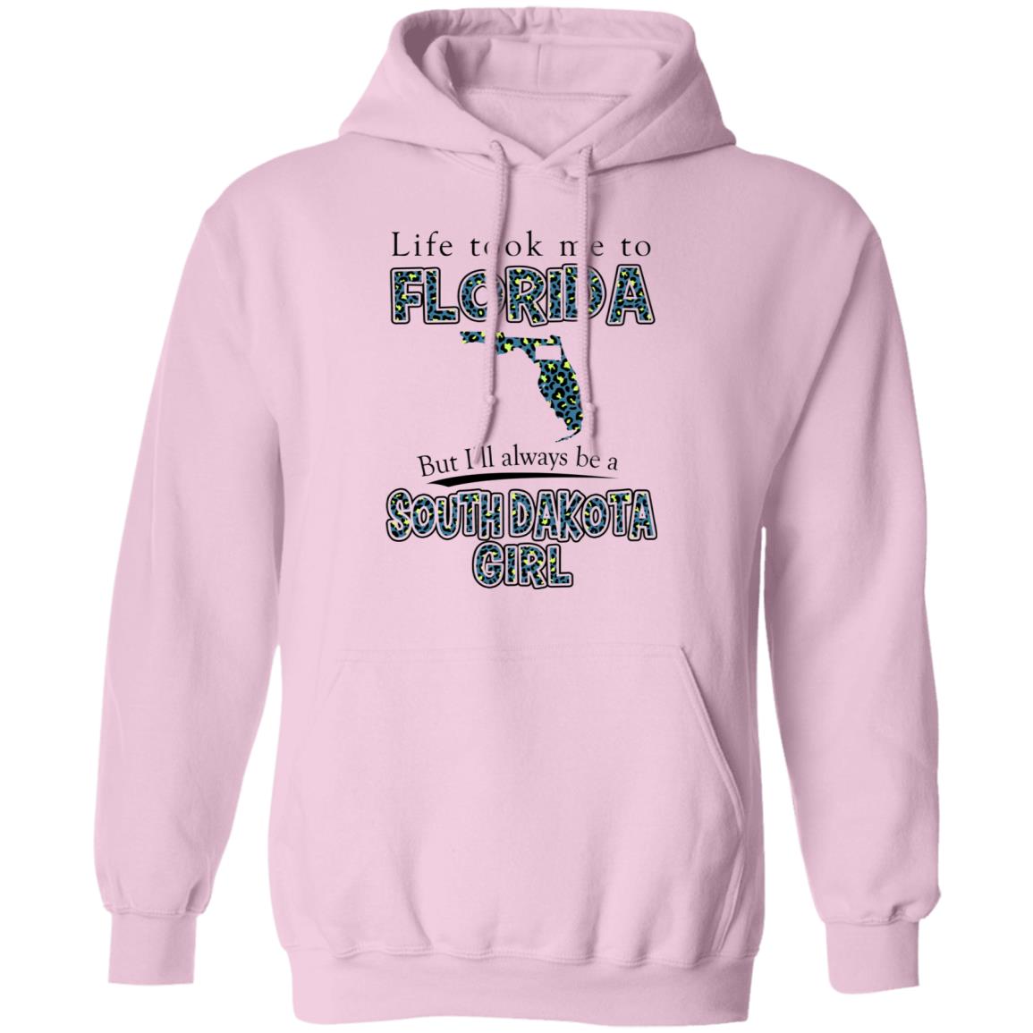 Life Took To Florida But Always Be A South Dakota Girl T-Shirt - T-shirt Teezalo