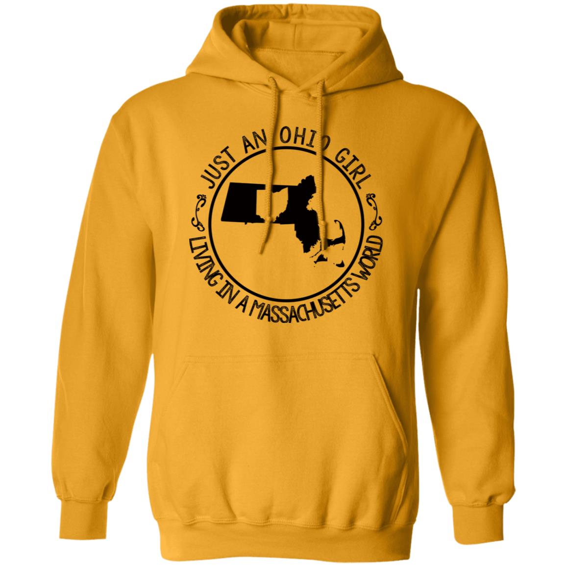 Just An Ohio Girl Living In A Massachusetts World T-Shirt - T-shirt Teezalo