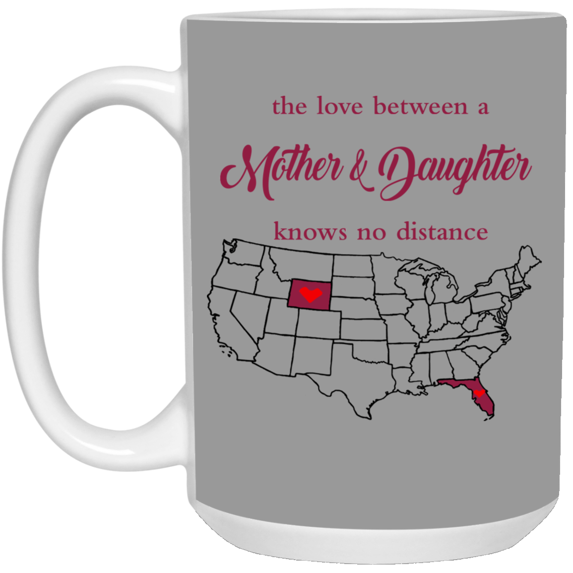 Wyoming Florida The Love A Mother And Daughter Mug - Mug Teezalo