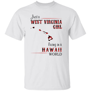Just A West Virginia Girl Living In A Hawaii World T-shirt - T-shirt Born Live Plaid Red Teezalo