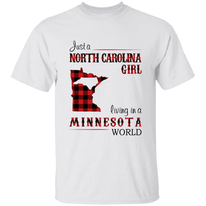 Just A North Carolina Girl Living In A Minnesota World T-shirt - T-shirt Born Live Plaid Red Teezalo