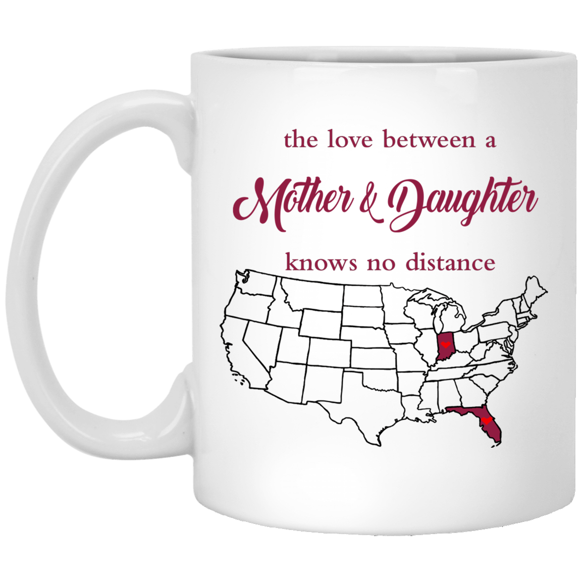 Florida Indiana The Love Between Mother and Daughter Mug - Mug Teezalo