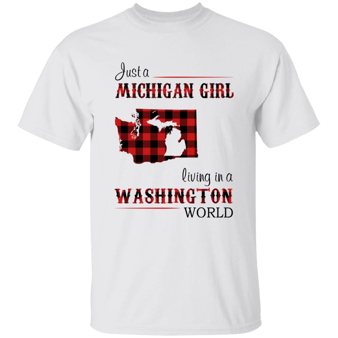 Just A Michigan Girl Living In A Washington World T-shirt - T-shirt Born Live Plaid Red Teezalo