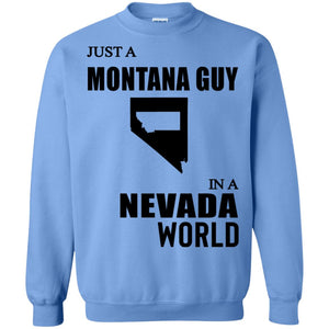 Just A Montana Guy In A Nevada World T Shirt - T-shirt Teezalo