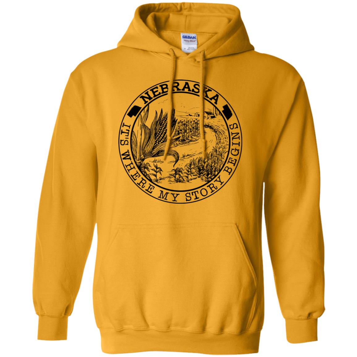 Nebraska Where My Story Begins Hoodie - Hoodie Teezalo