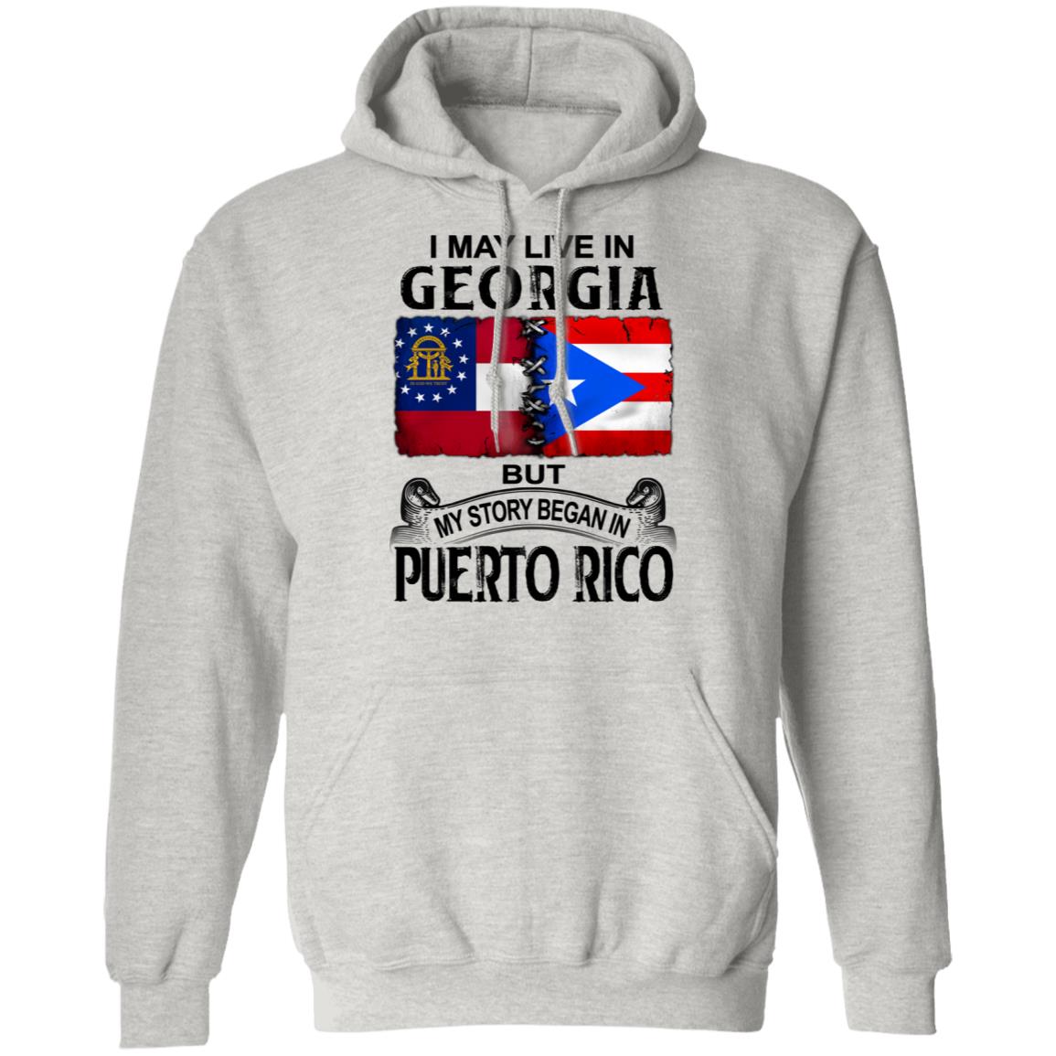 I Live In Georgia But My Story Began In Puerto Rico T Shirt - T-shirt Teezalo